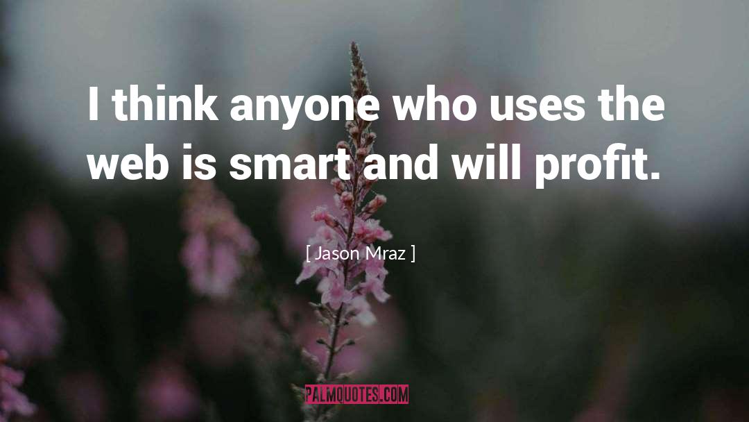 Mraz quotes by Jason Mraz