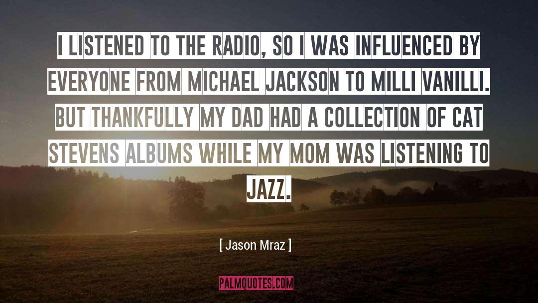 Mraz quotes by Jason Mraz