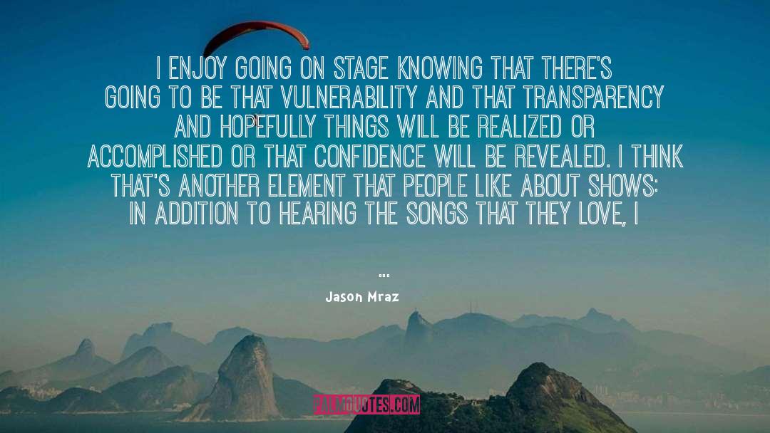 Mraz quotes by Jason Mraz