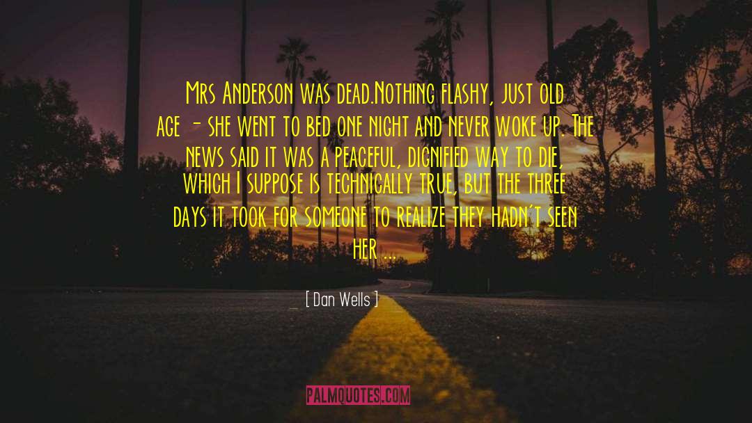 Mrs Anderson quotes by Dan Wells