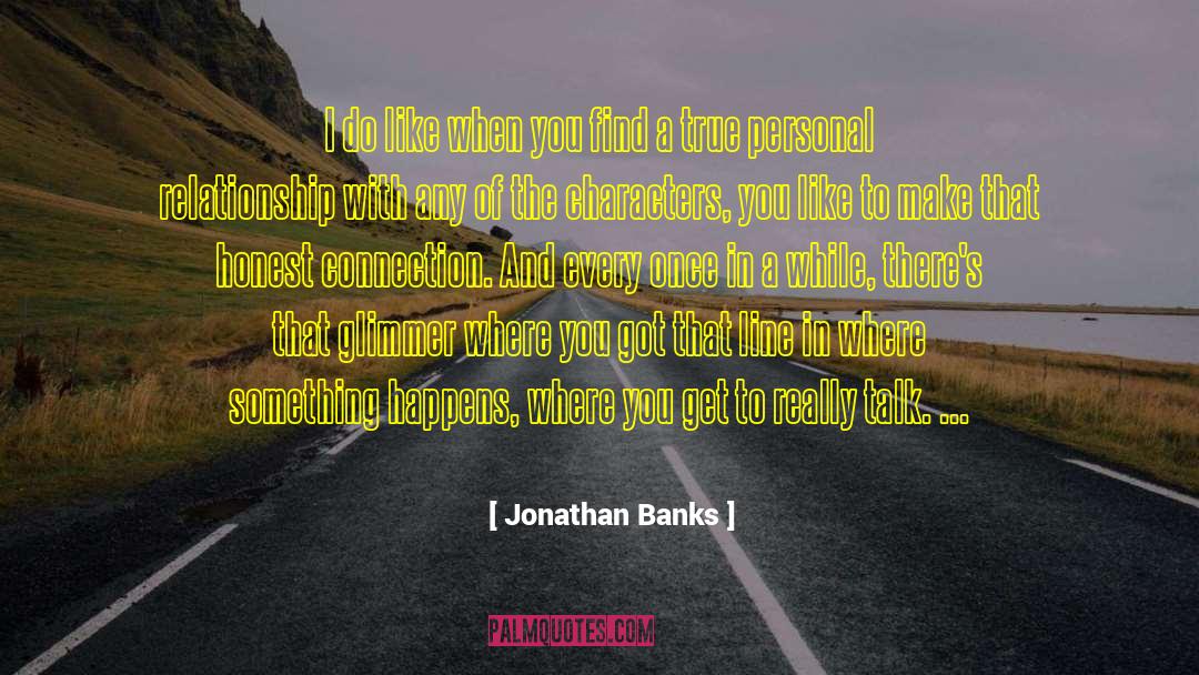 Mrs Banks quotes by Jonathan Banks
