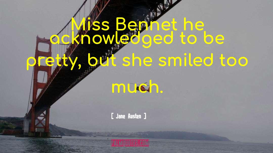 Mrs Bennet quotes by Jane Austen
