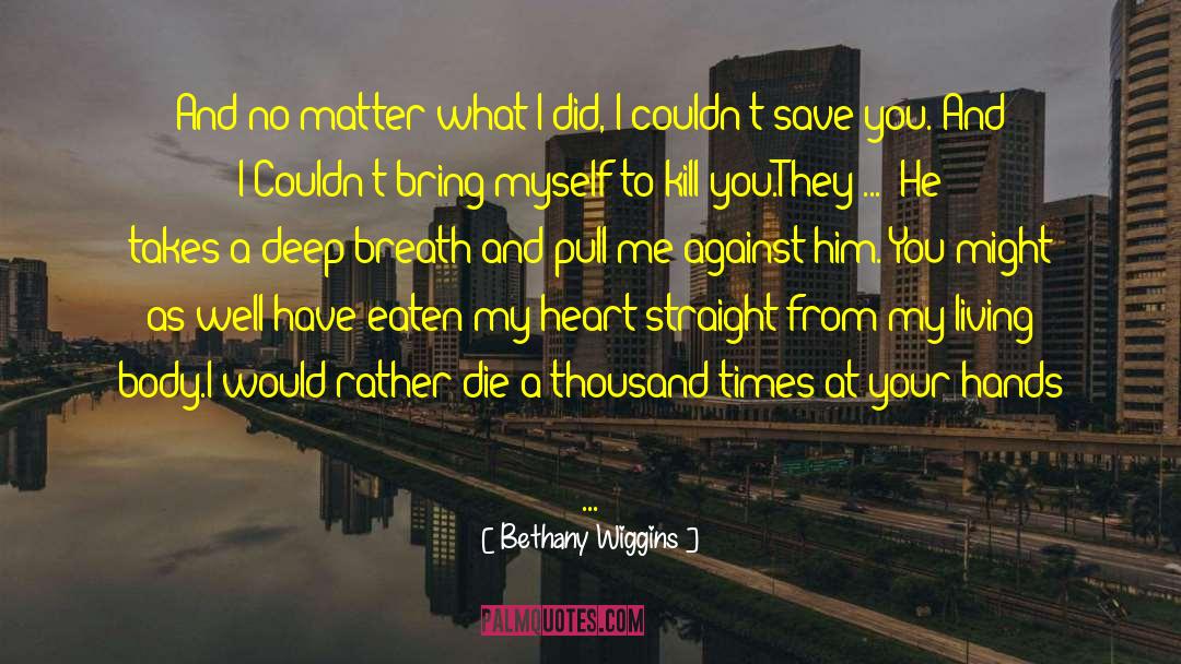 Mrs Bethany quotes by Bethany Wiggins