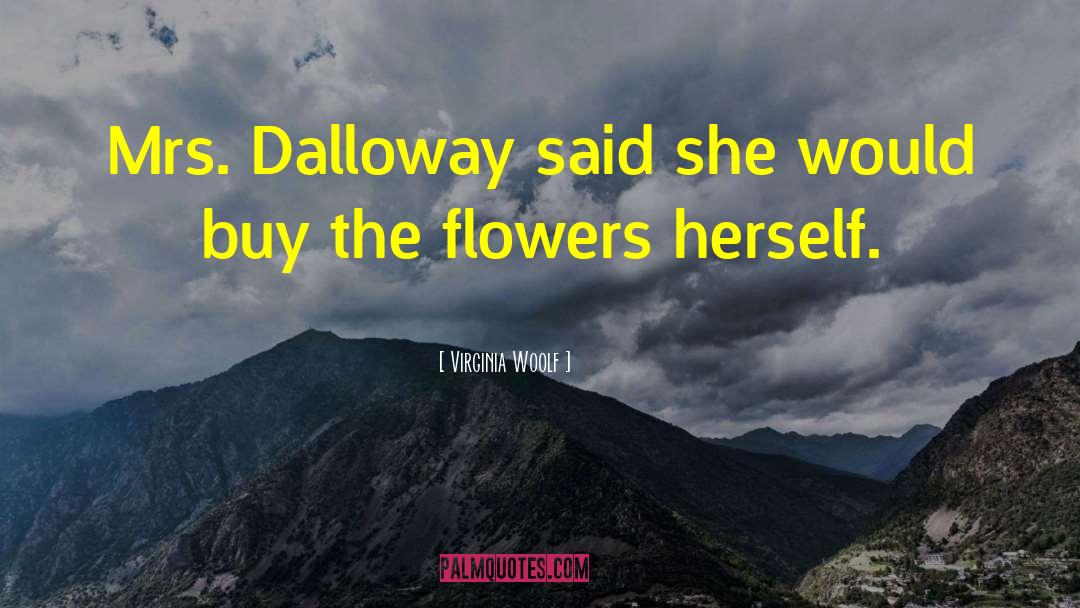 Mrs Dalloway quotes by Virginia Woolf