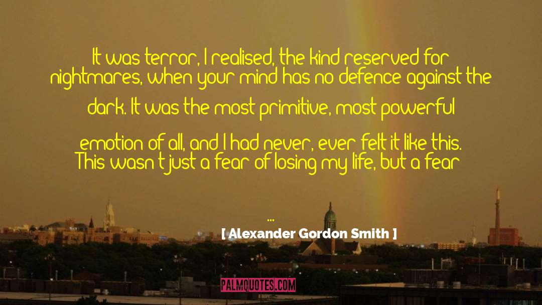 Mrs Dark quotes by Alexander Gordon Smith