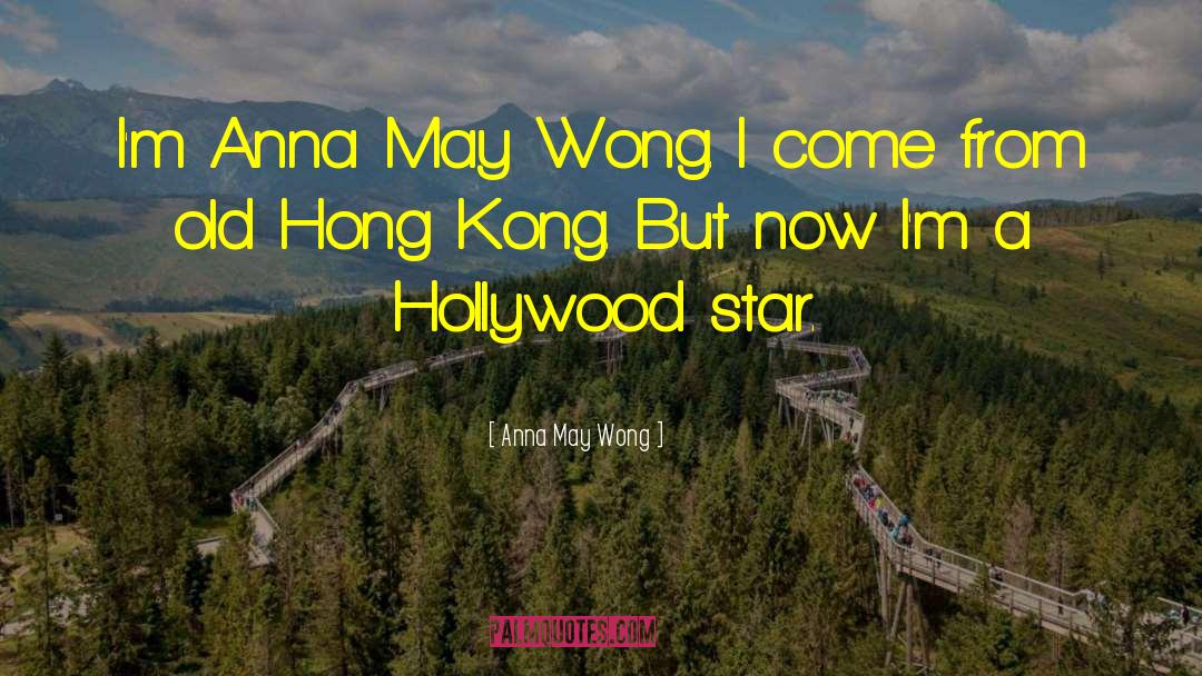 Mrs Hong quotes by Anna May Wong