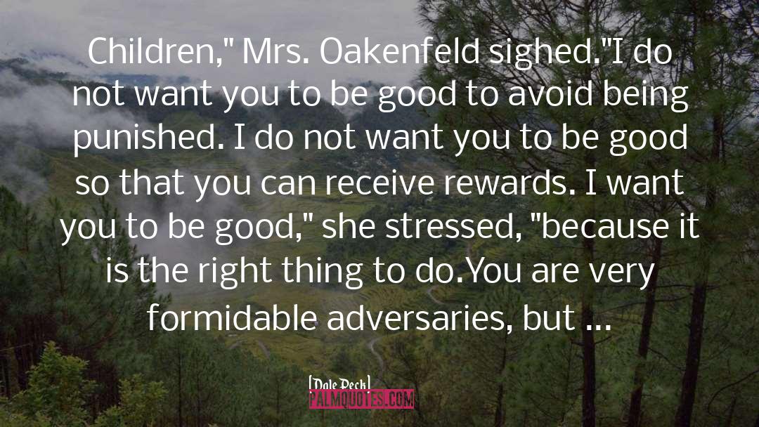 Mrs quotes by Dale Peck