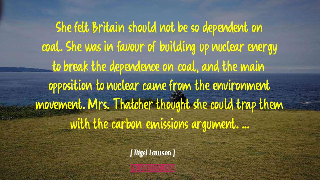 Mrs Thatcher quotes by Nigel Lawson