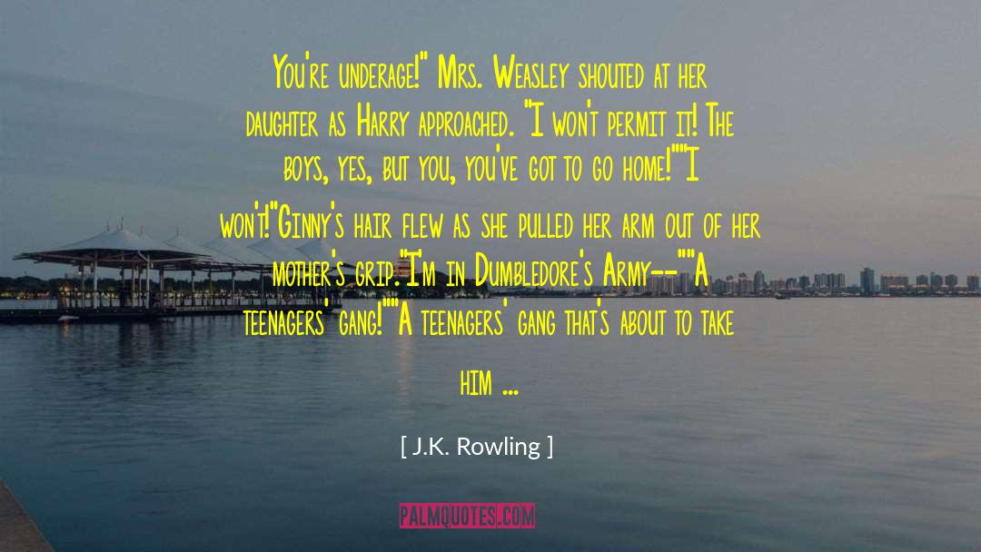 Mrs Weasley quotes by J.K. Rowling