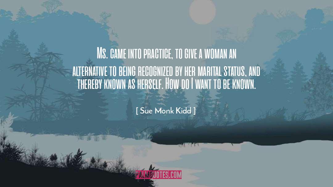 Ms Coulter quotes by Sue Monk Kidd
