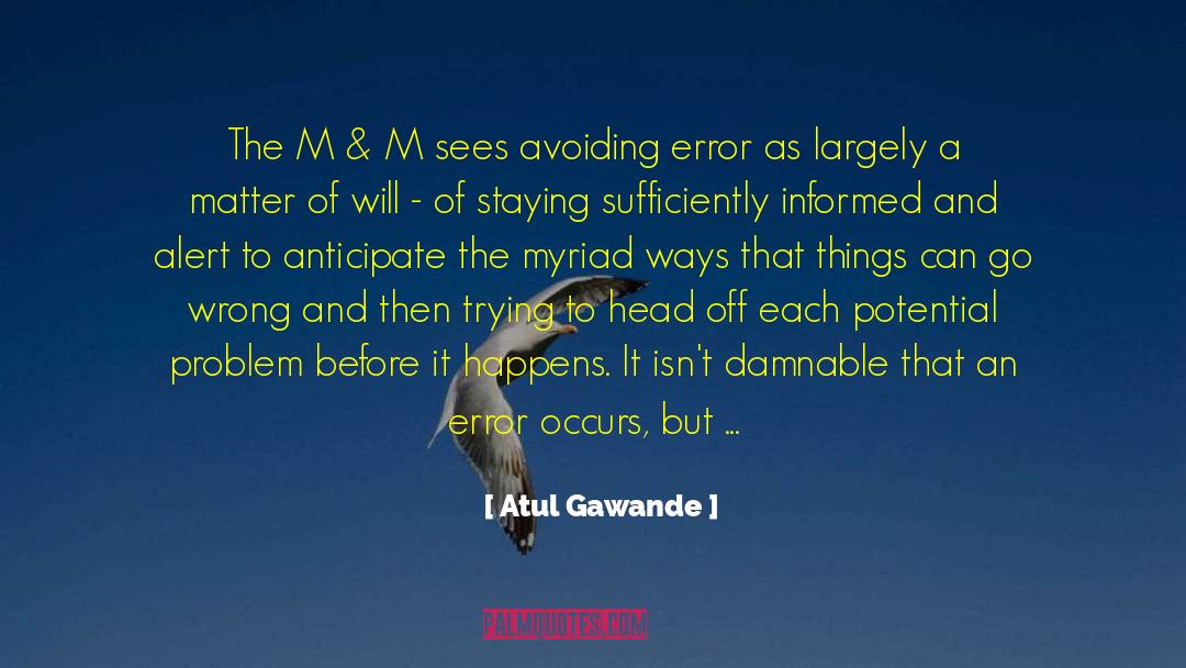 Ms Dhoni quotes by Atul Gawande