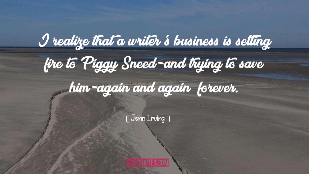 Ms Piggy quotes by John Irving