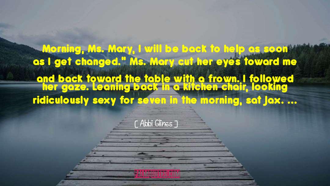 Ms Rothschild quotes by Abbi Glines