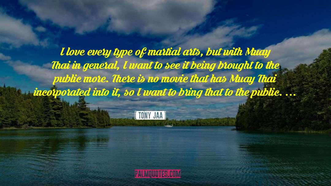 Muay quotes by Tony Jaa