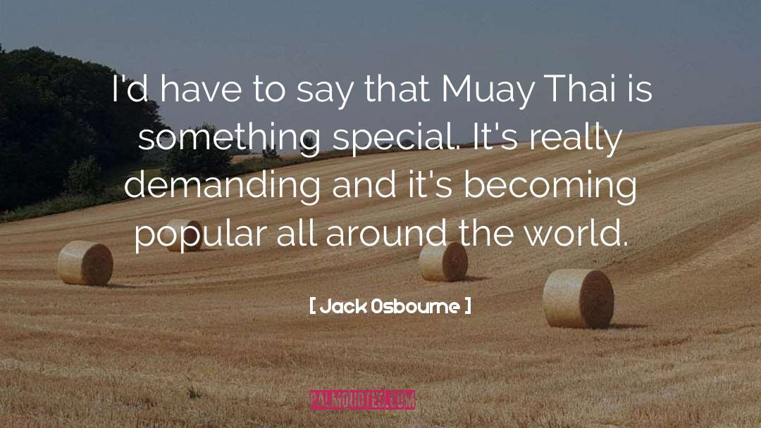 Muay quotes by Jack Osbourne