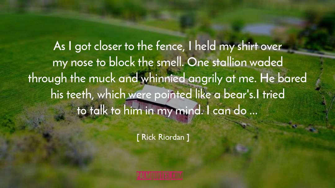 Muck quotes by Rick Riordan