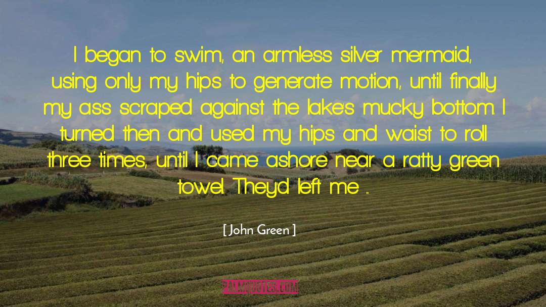 Mucky quotes by John Green