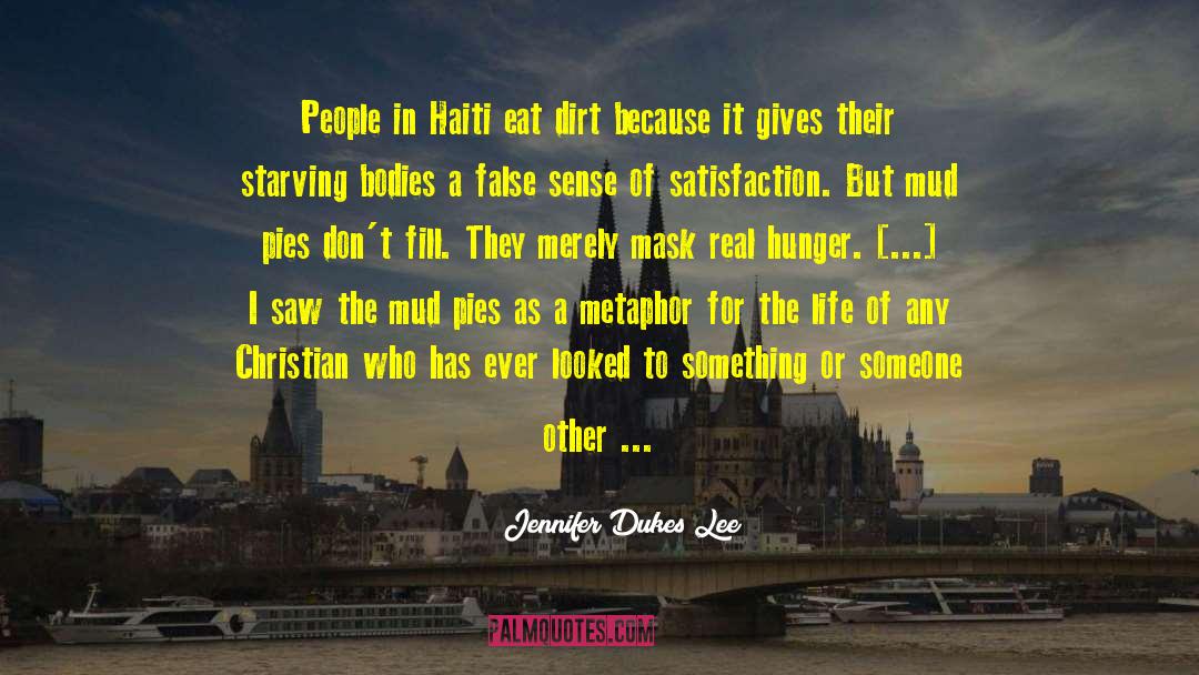 Mud Pies quotes by Jennifer Dukes Lee