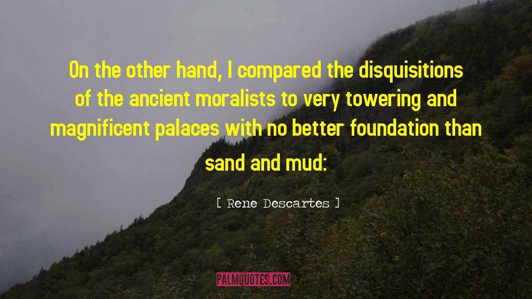 Mud Vein quotes by Rene Descartes