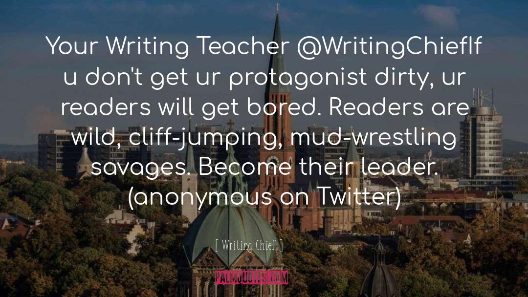 Mud Wrestling quotes by Writing Chief