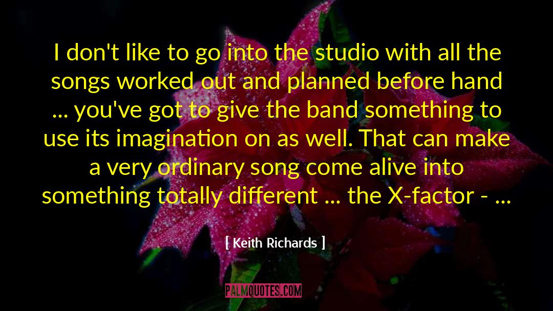 Mudflat Studio quotes by Keith Richards