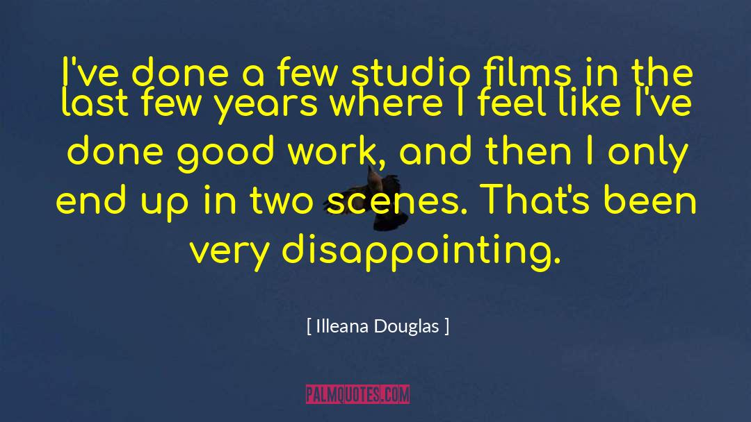 Mudflat Studios quotes by Illeana Douglas