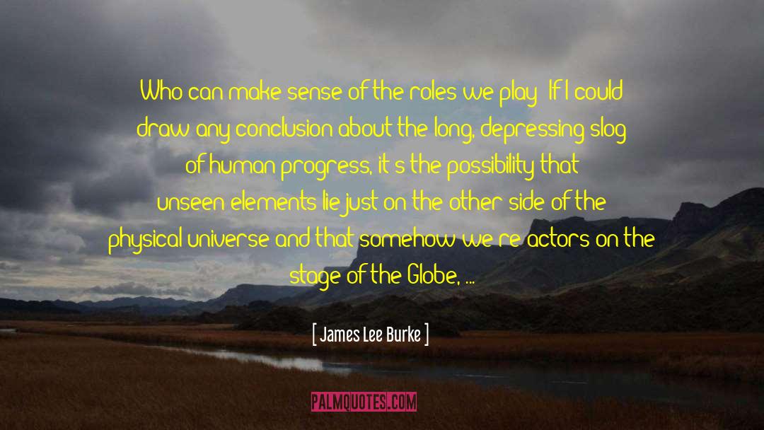 Mudlarking On The Thames quotes by James Lee Burke