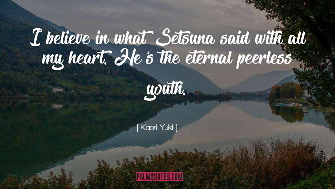 Mudou Setsuna quotes by Kaori Yuki