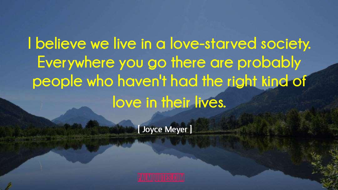 Mudsills Of Society quotes by Joyce Meyer