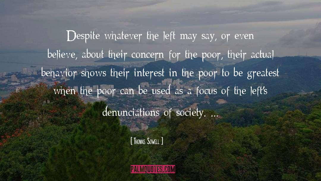 Mudsills Of Society quotes by Thomas Sowell