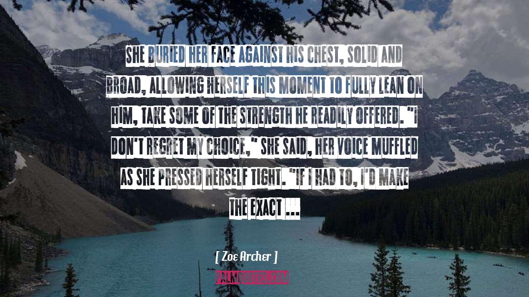 Muffled quotes by Zoe Archer