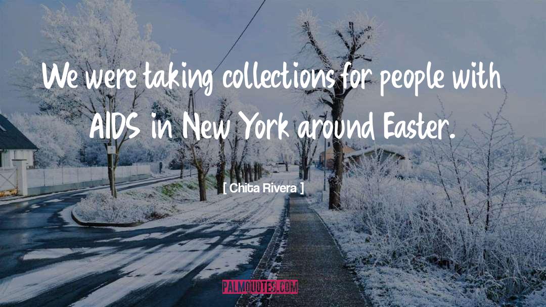 Mugdha Collections quotes by Chita Rivera