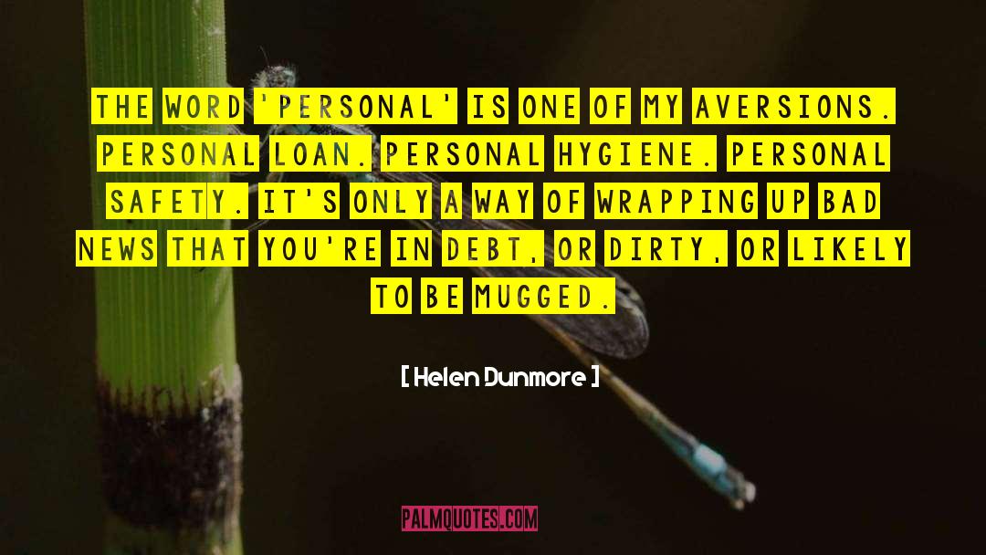 Mugged quotes by Helen Dunmore
