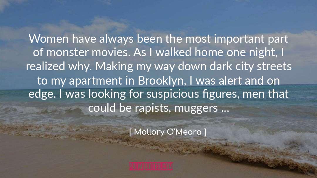 Muggers quotes by Mallory O'Meara