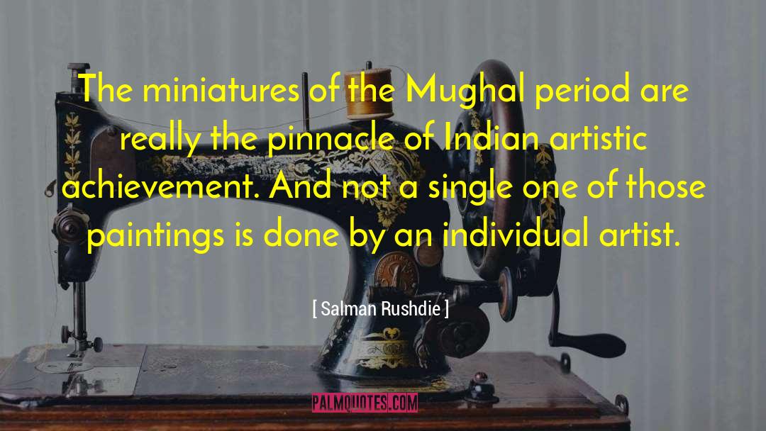 Mughal quotes by Salman Rushdie