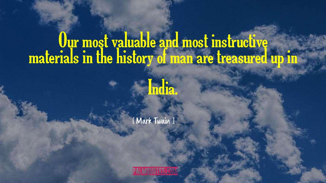 Mughals Of India quotes by Mark Twain