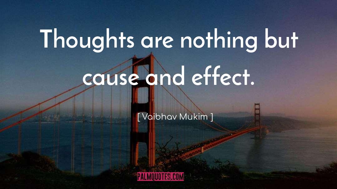 Mukim quotes by Vaibhav Mukim