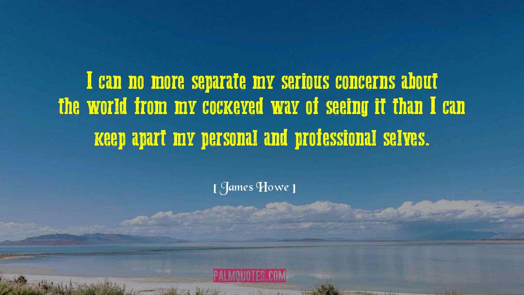 Mukmin Professional quotes by James Howe