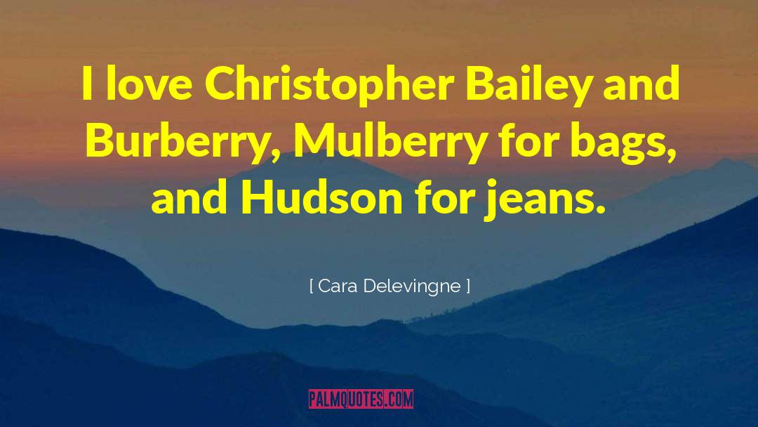 Mulberry quotes by Cara Delevingne