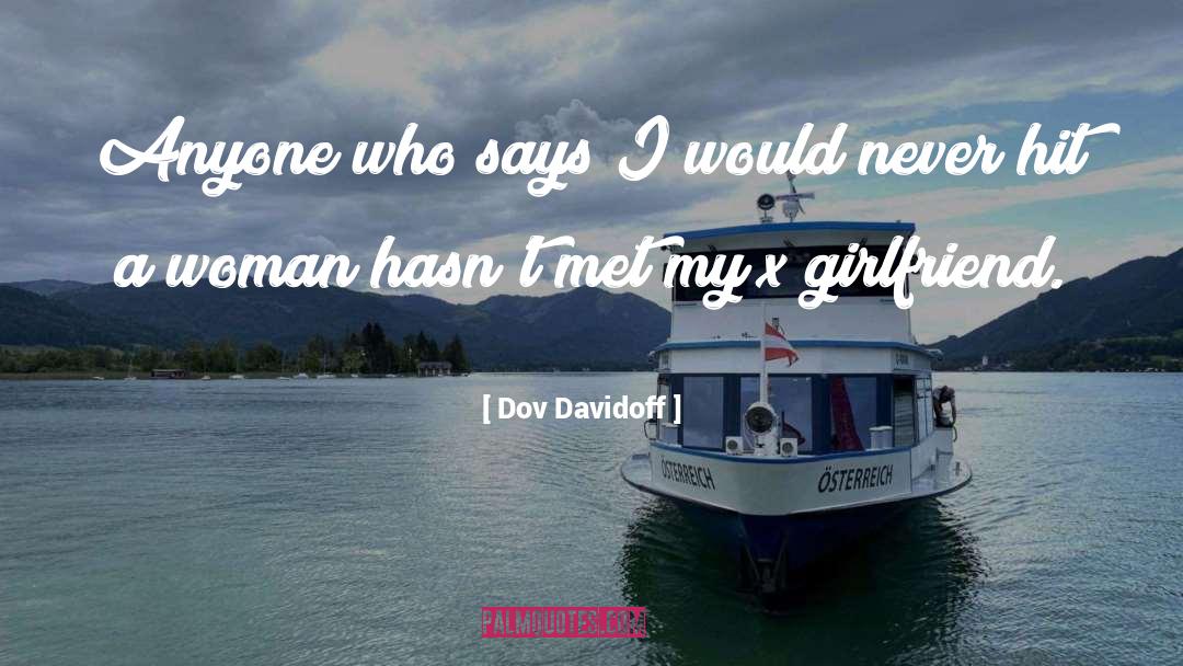 Muldaurs Woman quotes by Dov Davidoff