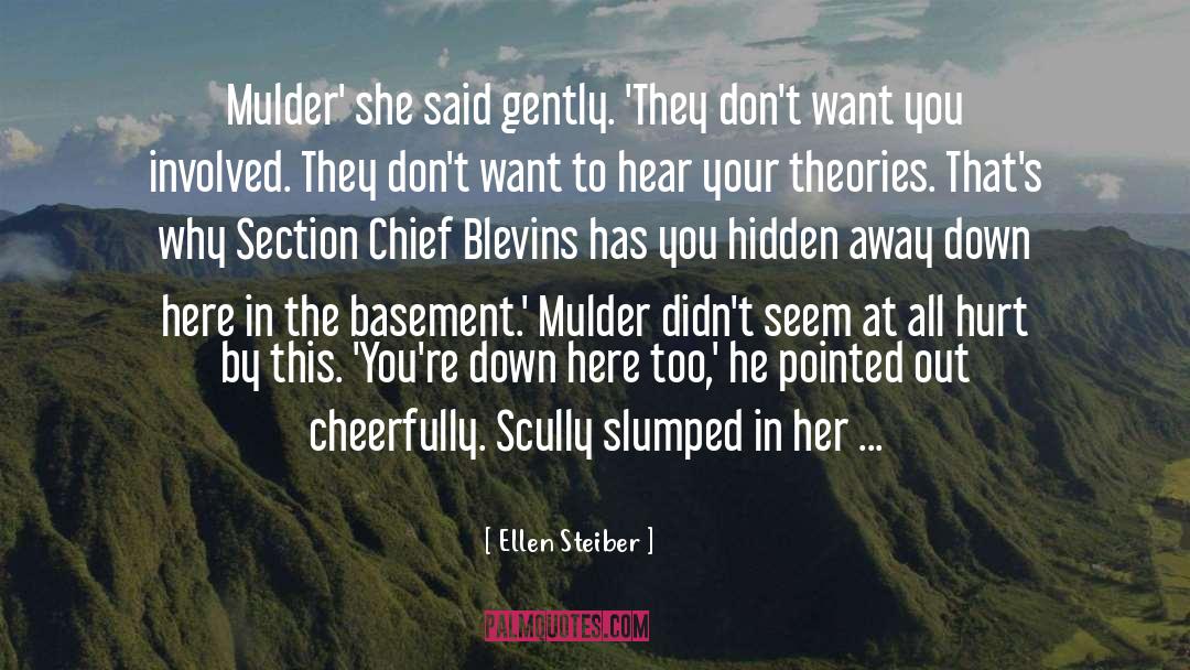 Mulder quotes by Ellen Steiber