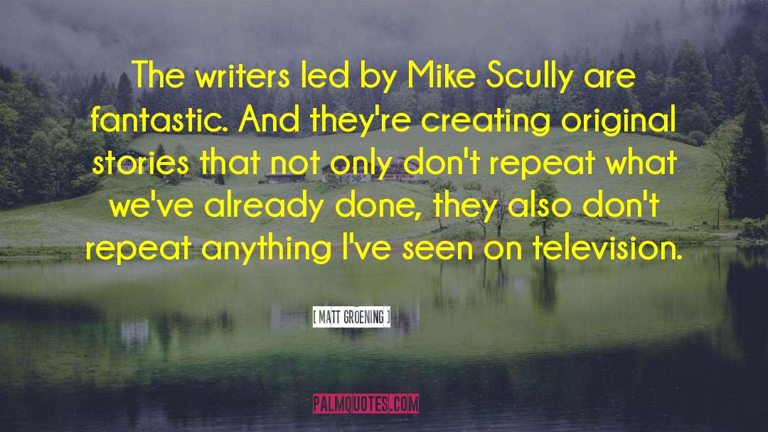 Mulder Scully quotes by Matt Groening
