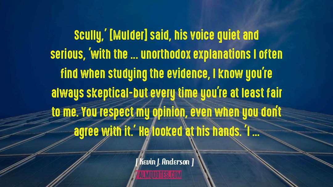 Mulder Scully quotes by Kevin J. Anderson