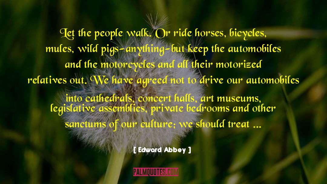 Mules quotes by Edward Abbey
