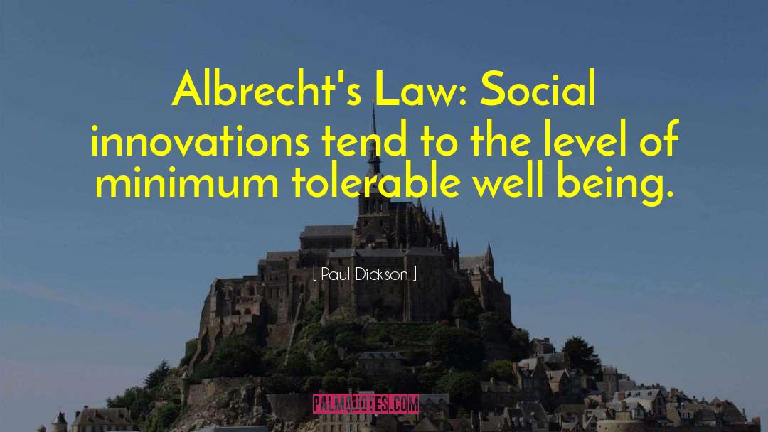 Mulgan Social Innovation quotes by Paul Dickson