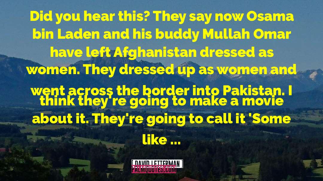 Mullah quotes by David Letterman