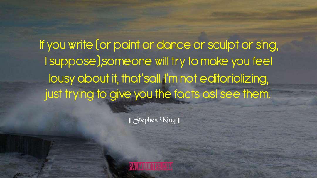 Mullers Paint quotes by Stephen King