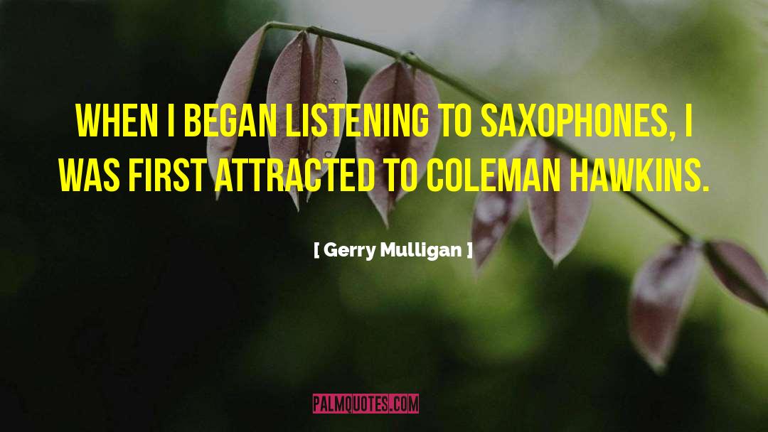 Mulligans quotes by Gerry Mulligan