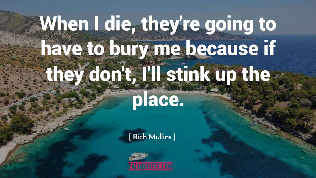 Mullins quotes by Rich Mullins