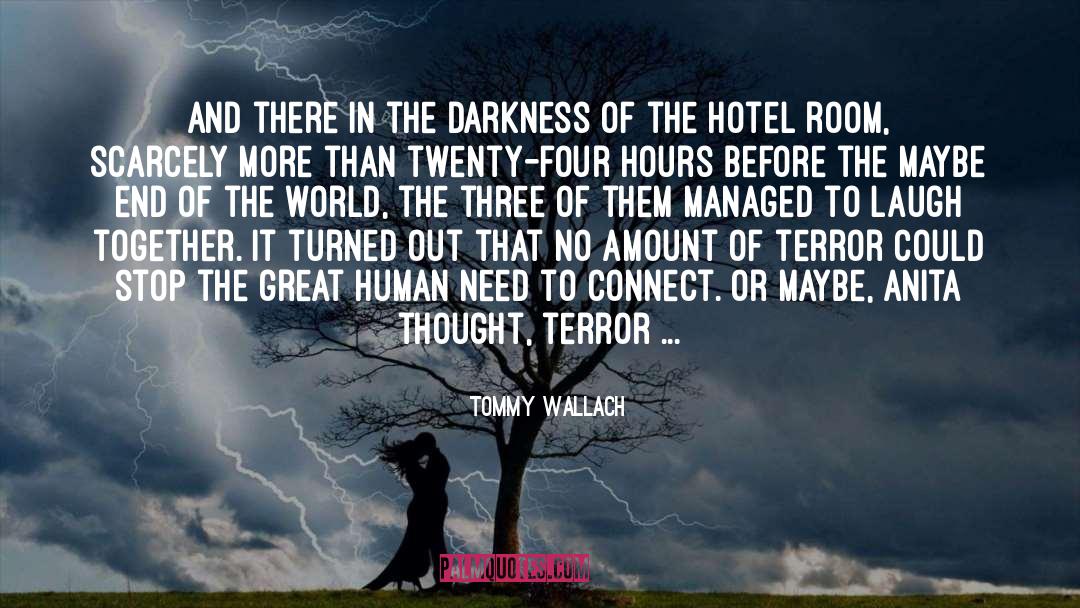 Multazam Hotel quotes by Tommy Wallach